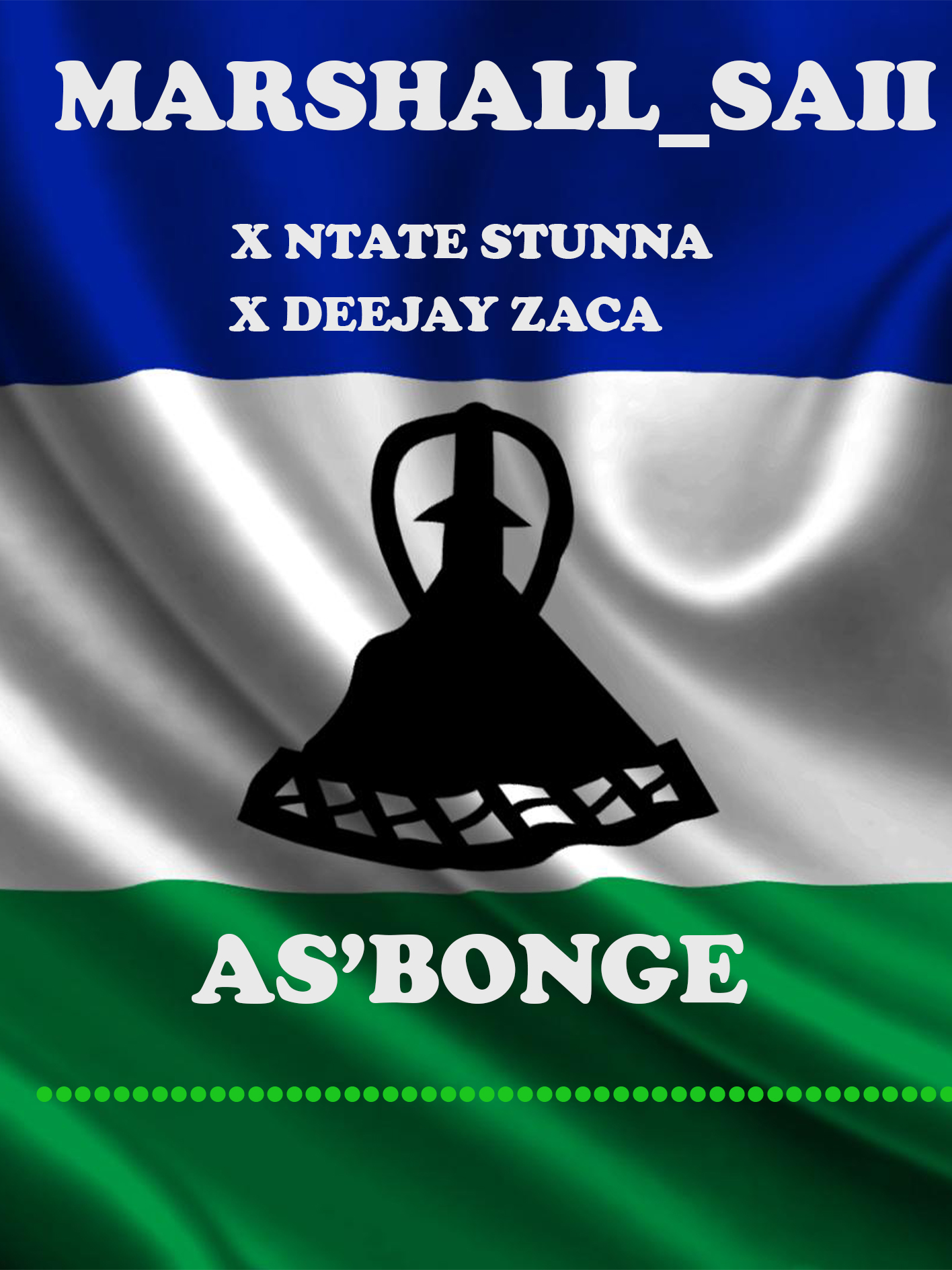 Asbonge Feat. Ntate Stunna x Deejay Zaca - Marshall SAii